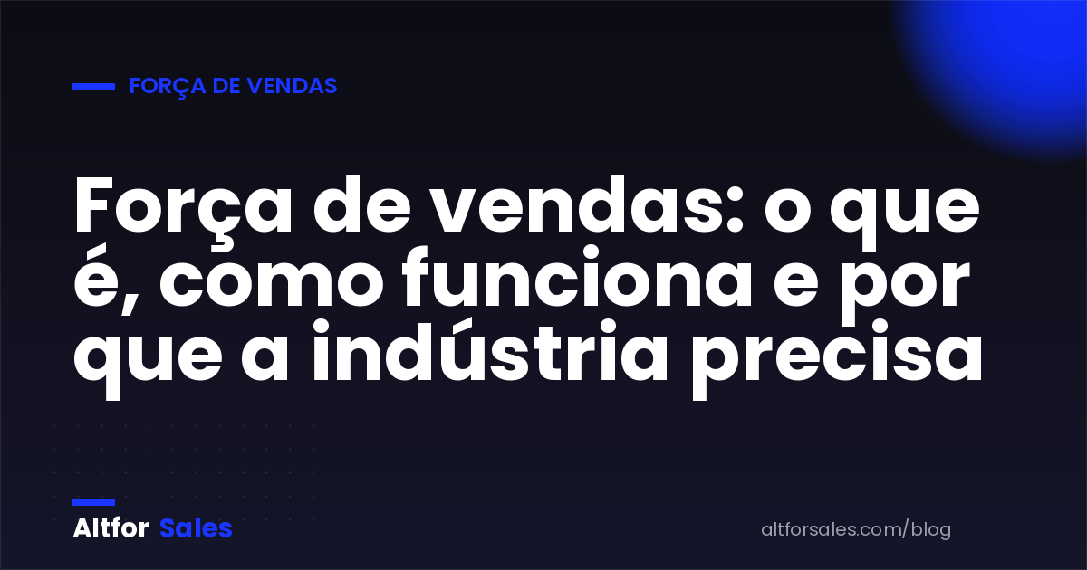 Equipe de força de vendas de uma indústria em reunião