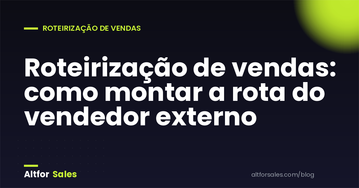 Mapa com rota de visitas de um vendedor externo